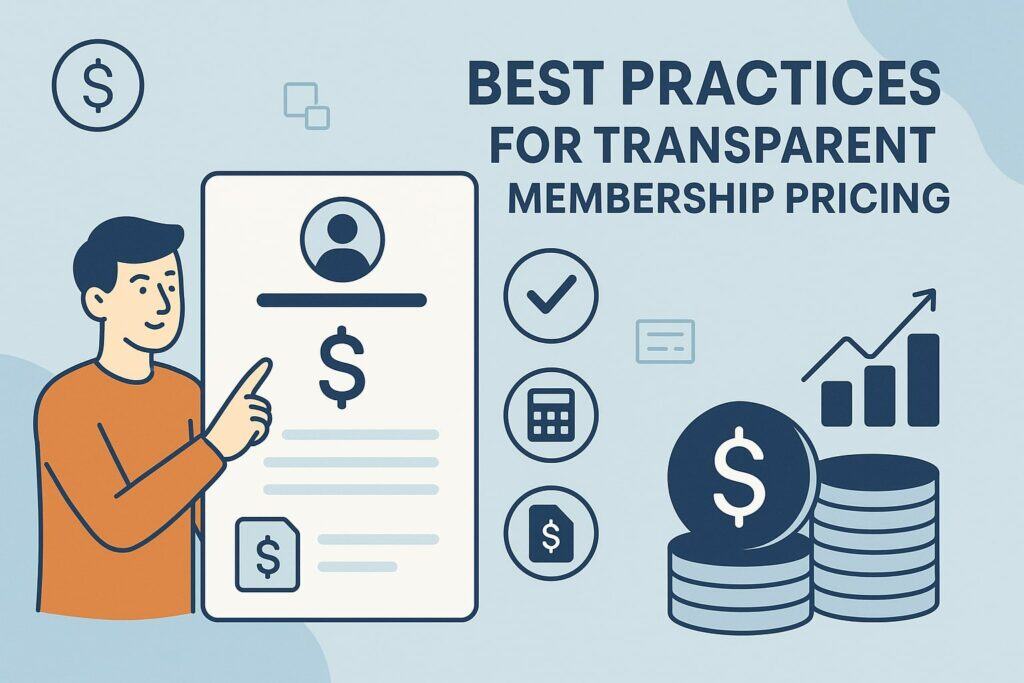 Best Practices for Transparent Membership Pricing